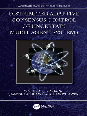 cover image of Distributed Adaptive Consensus Control of Uncertain Multi-Agent Systems